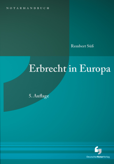  Erbrecht in Europa
